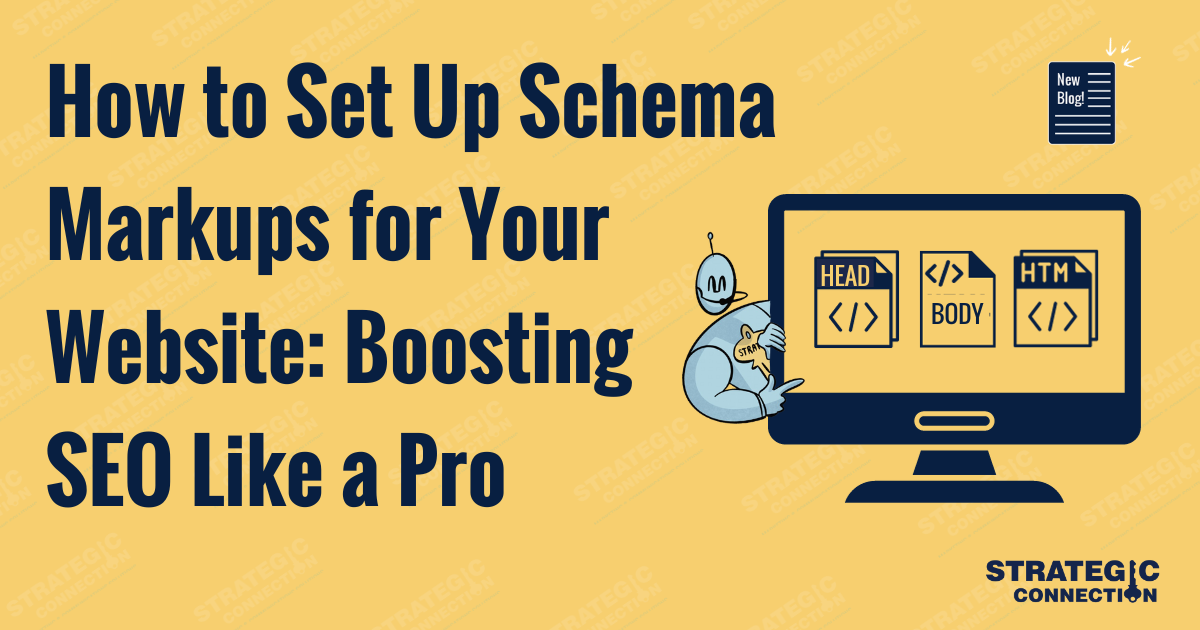 How to Set Up Schema Markups for Your Website: Boosting SEO Like a Pro
